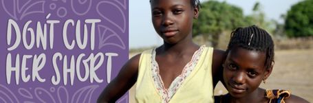 Orchid Project - #DontCutHerShort Campaign