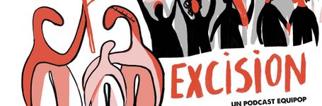 Equipop - A French podcast on Female Genital Mutilation!